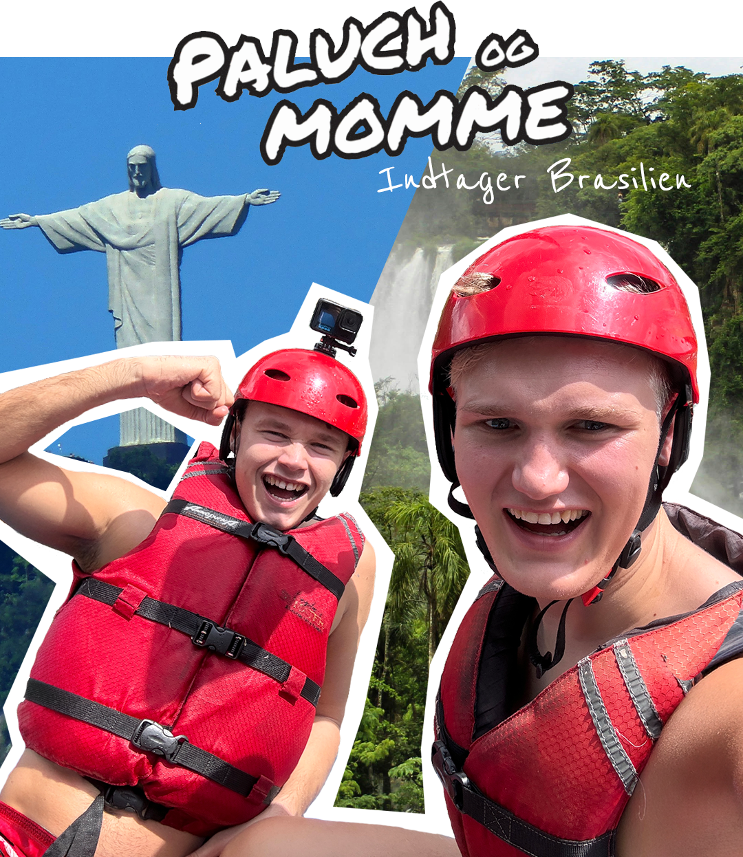 Paluch Og Momme Indtager Brasilien V2